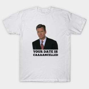 Chris Hansen Your Date is Cancelled T-Shirt